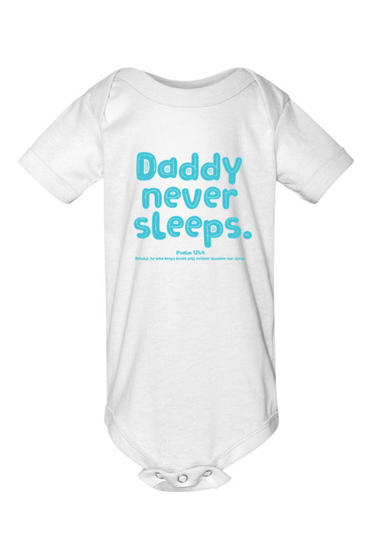 Daddy Never Sleeps