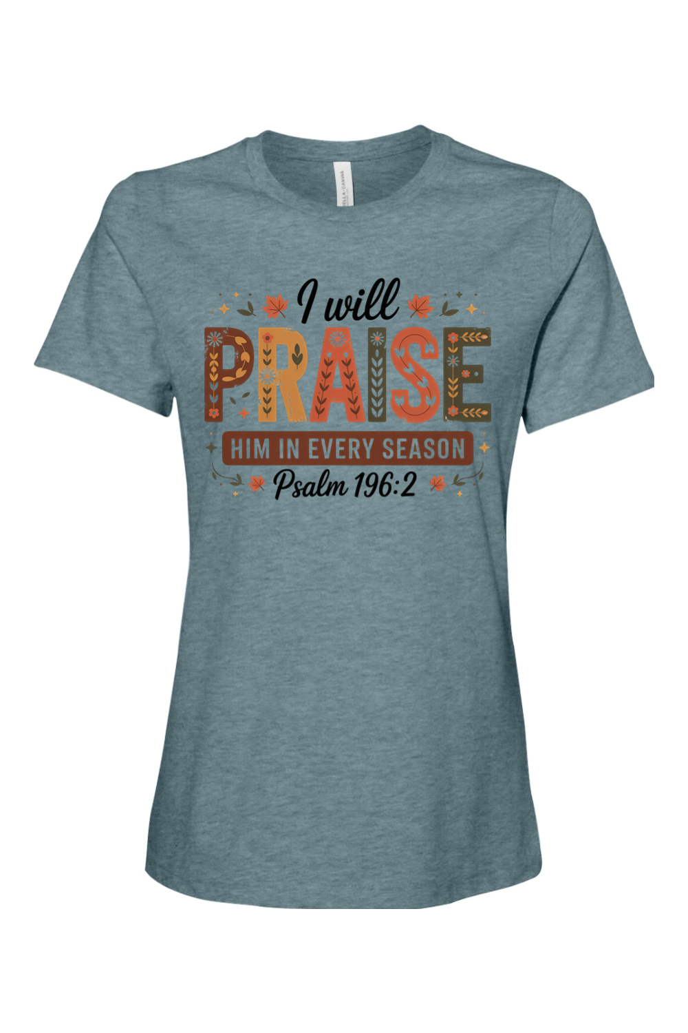 I will Praise Him