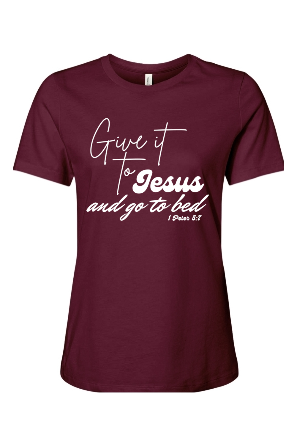 Give It To Jesus And Go To Bed