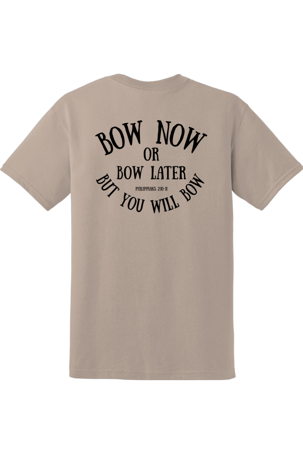 Bow Now Or Bow Later But You Will Bow