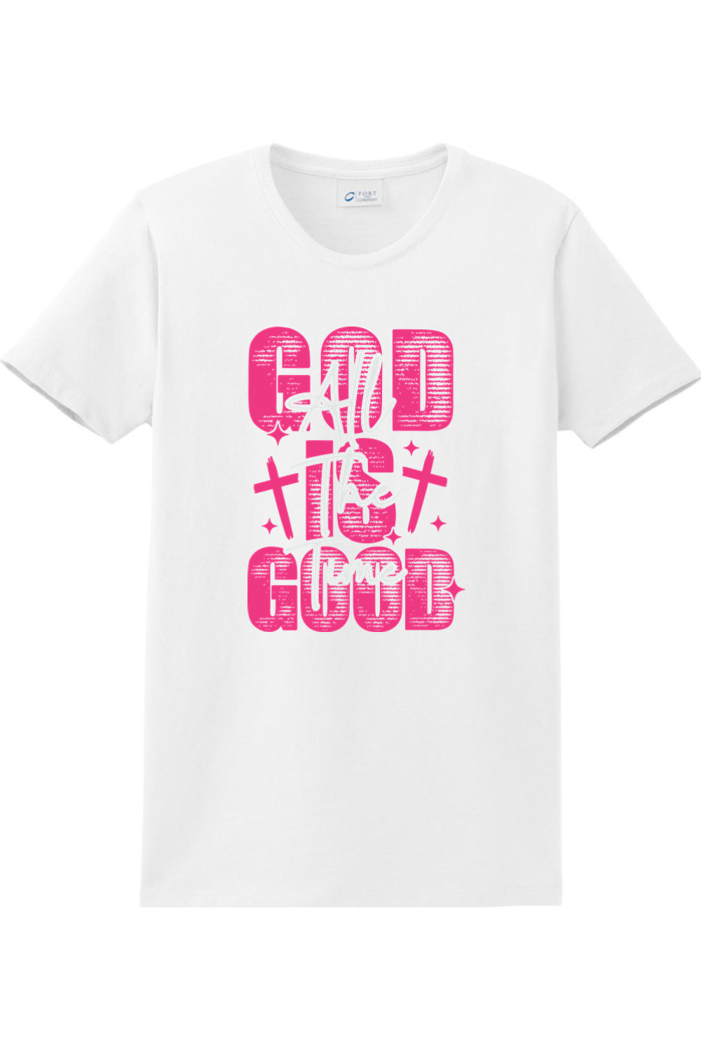 God is Good all the time