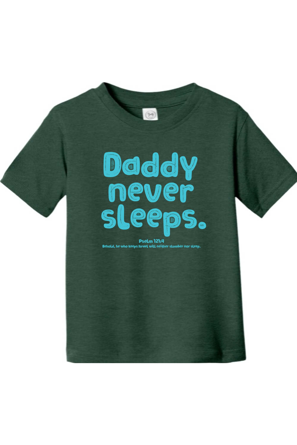 Daddy never sleeps