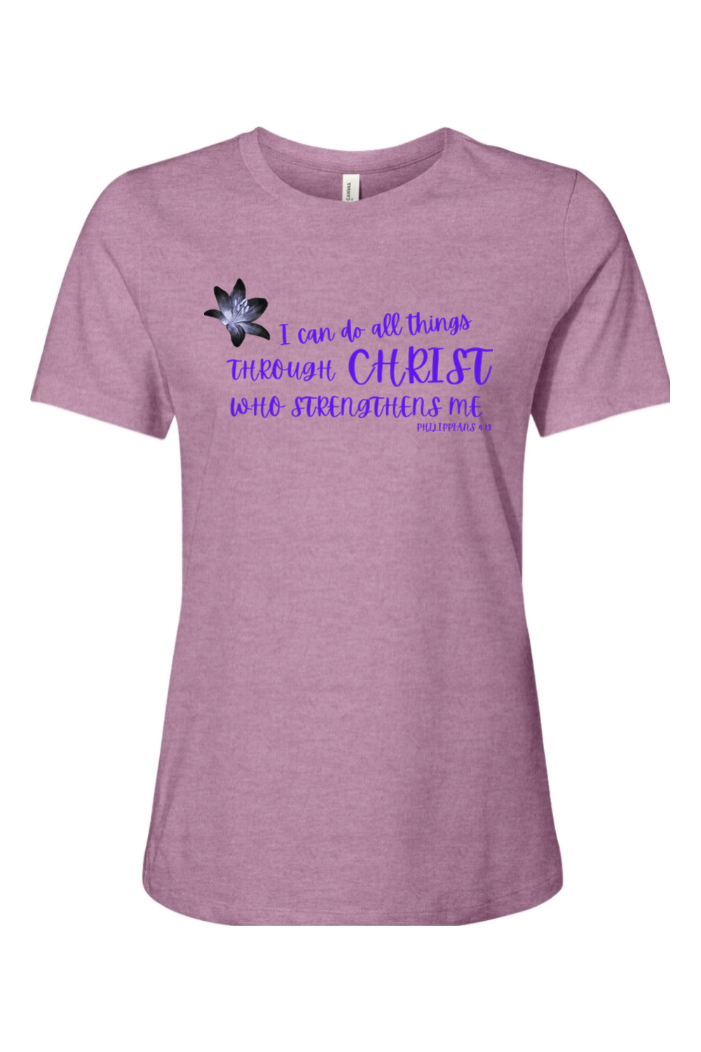 I Can Do All Things Through Christ Who Strengthens Me