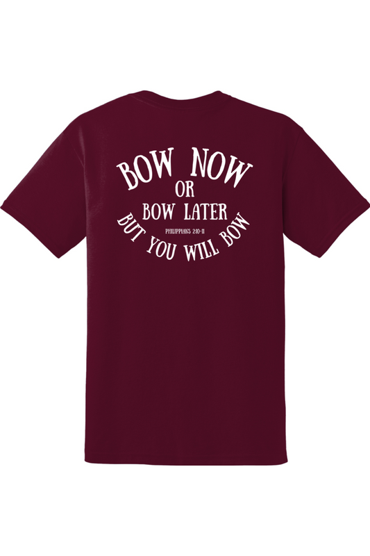 Bow Now Or Bow Later But You Will Bow