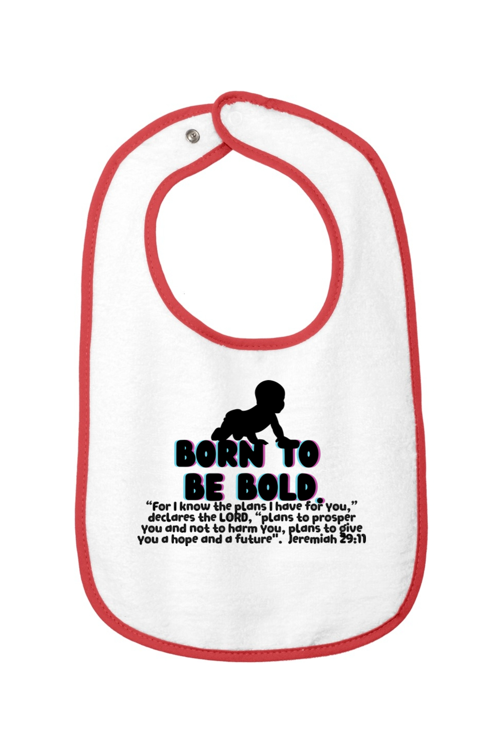 Born To Be Bold