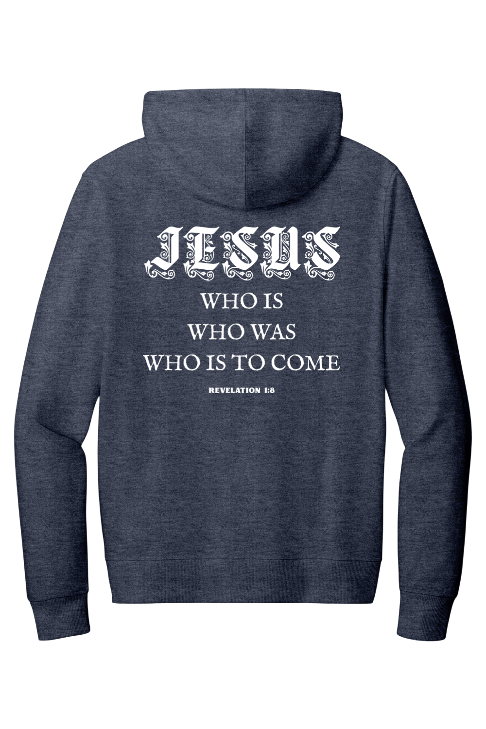 Jesus Who is Who was Who is to come